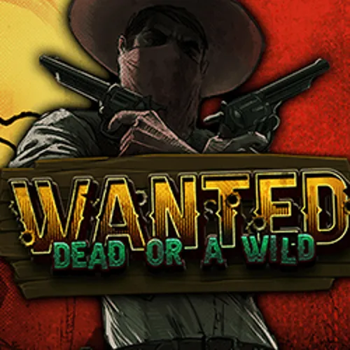 Wanted Dead or a Wild - lalabet-casino-nederland.nl